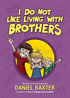 I Do Not Like Living With Brothers book cover